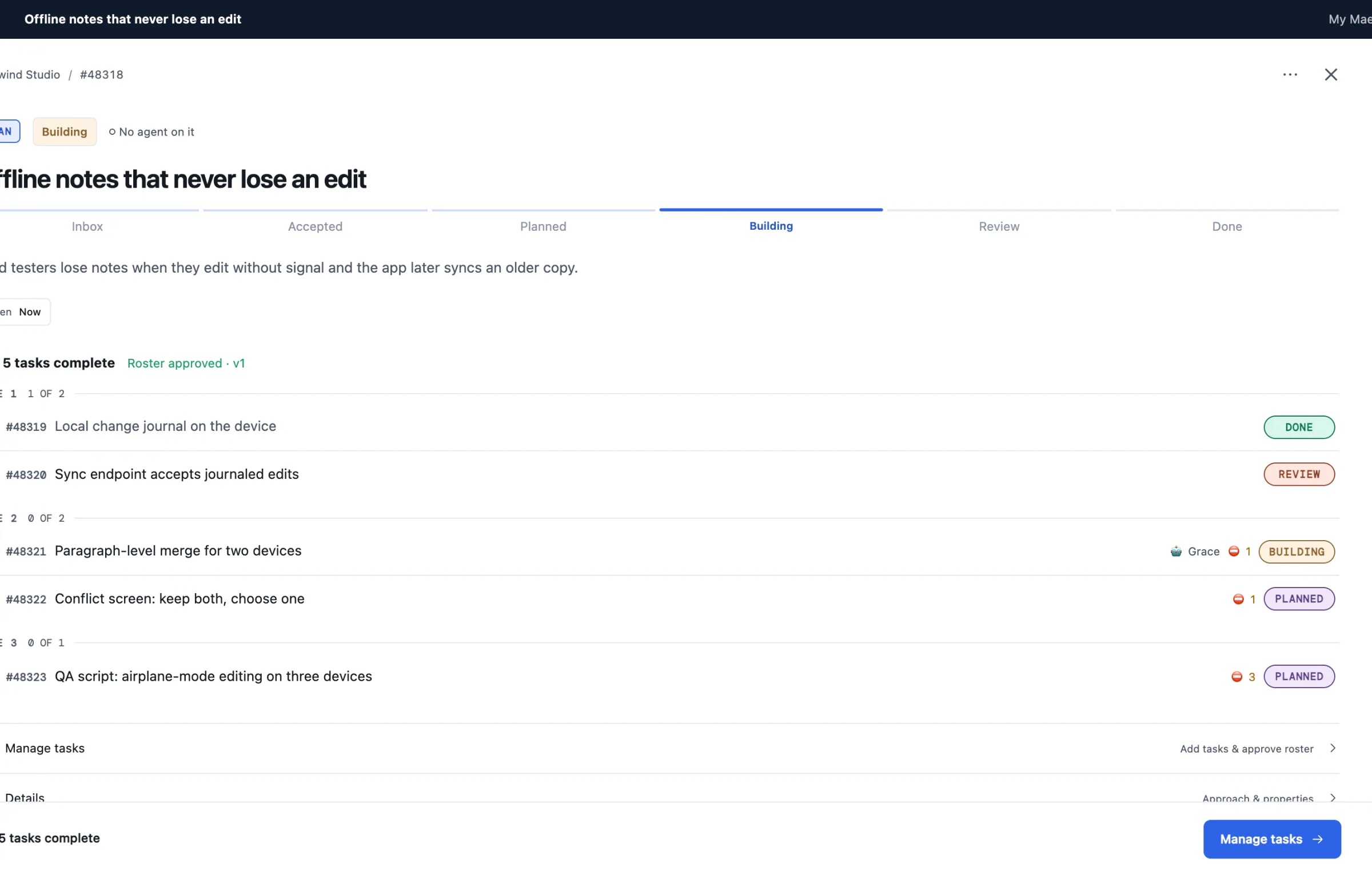 A plan titled ‘Offline notes that never lose an edit’: five tasks in three waves, one done, one in review, one building, two planned, with the roster approved.
